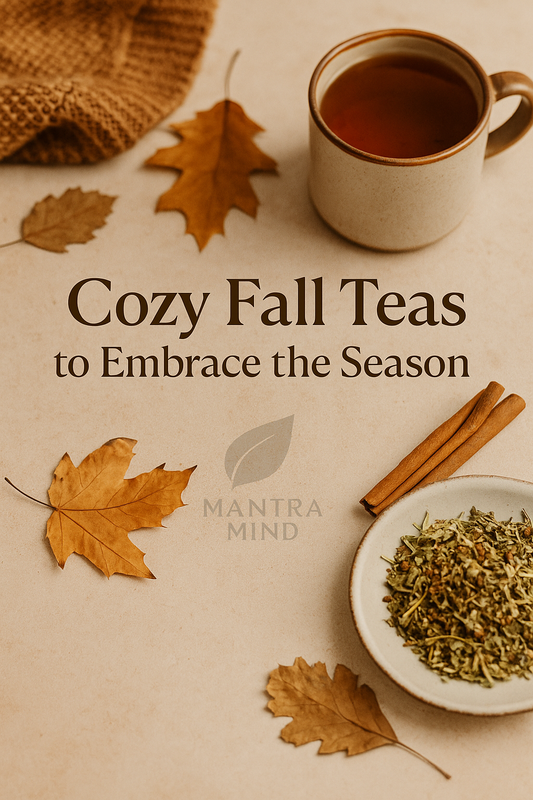 🍂 Cozy Sips for Autumn Days: 5 Herbal Teas to Nourish Mind & Body